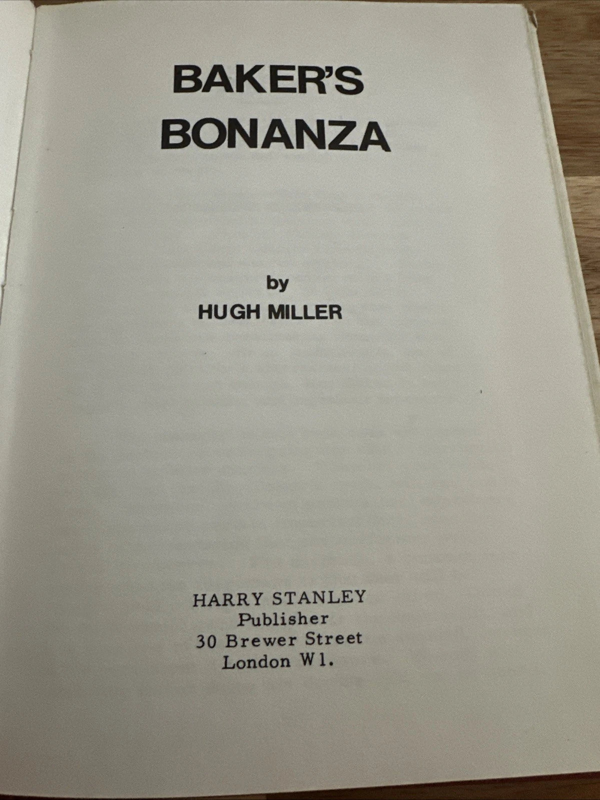 Magic of Roy Baker in Baker's Bonanza by Hugh Miller ESTATE