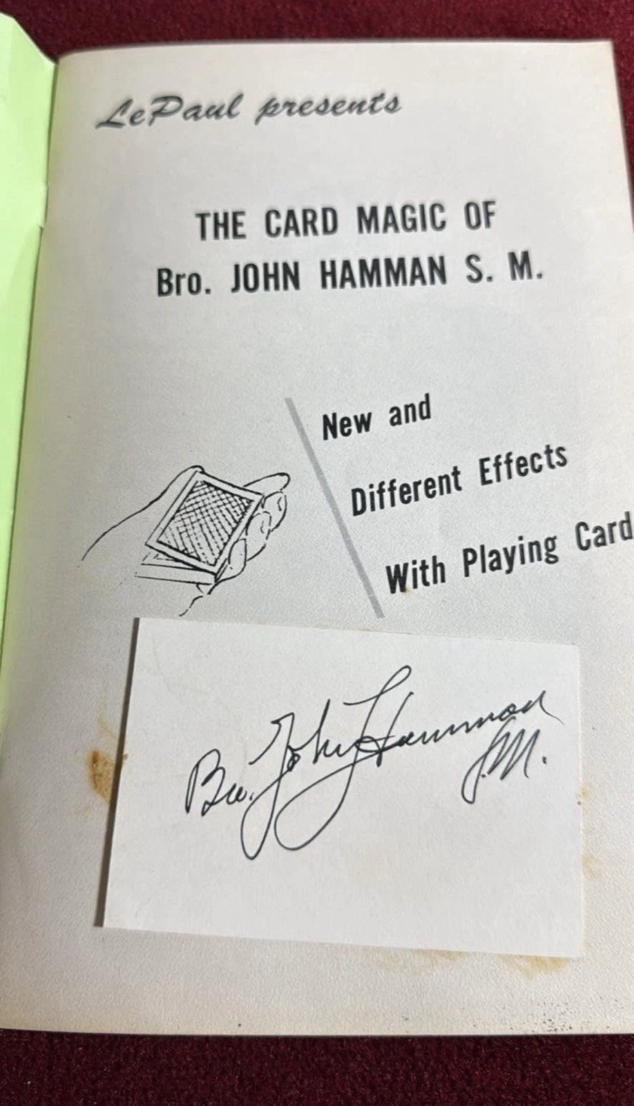 LePaul Presents The Card Magic of Brother John Hamman S.M.  - SIGNED 3rd edition 1969 - ESTATE