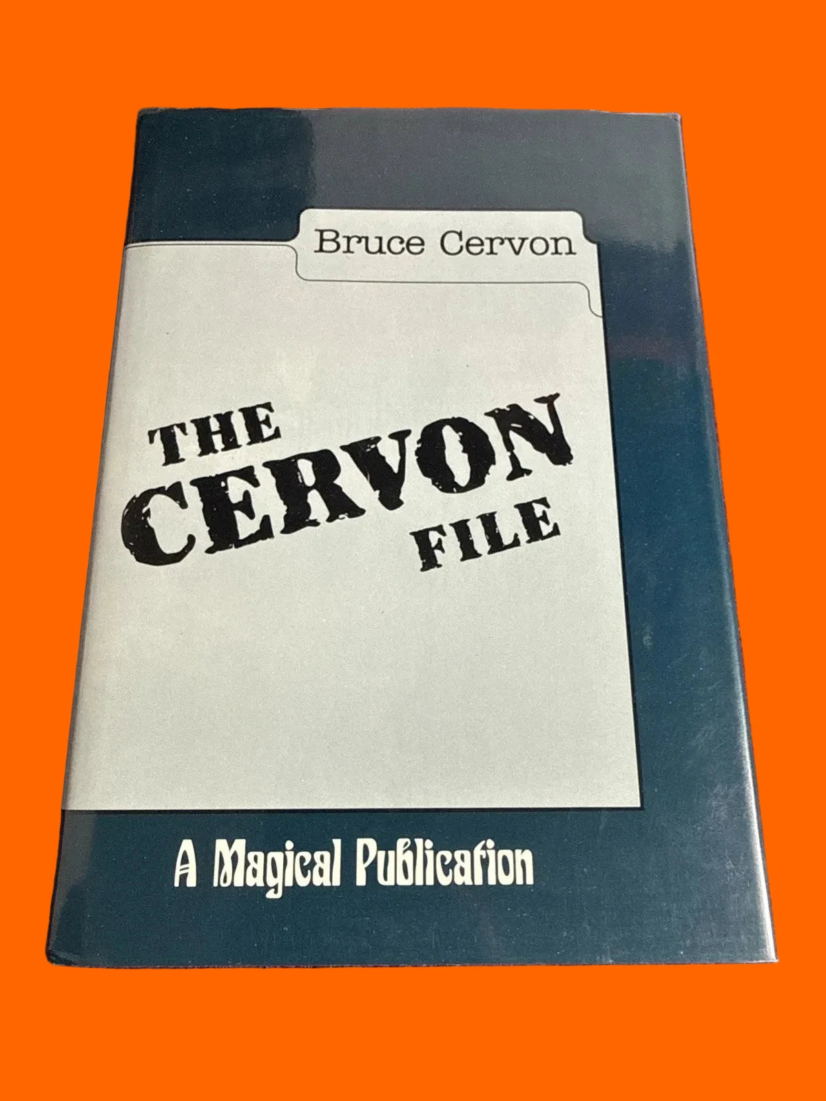 The Cervon File by Bruce Cervon-1st Ed 1988 - ESTATE