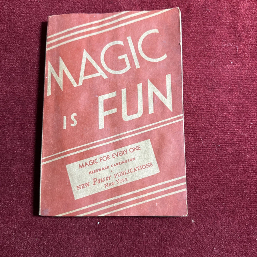 Magic Is Fun Magic For Everyone - Hereward Carrington 1920 Antique ESTATE