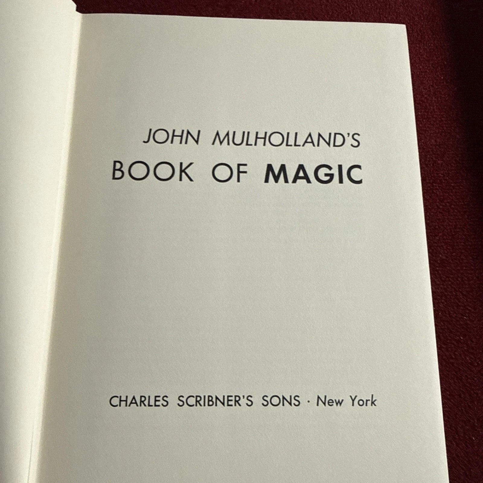 John Mulholland Book Of Magic 1st Edition ESTATE