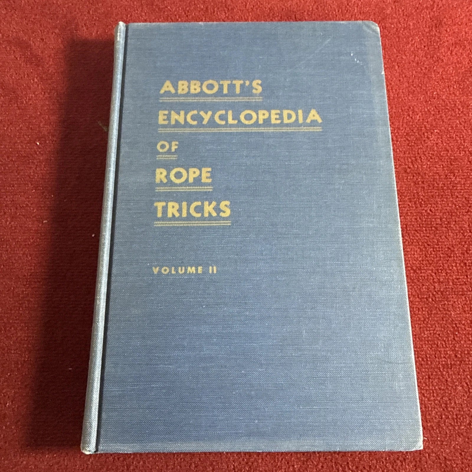 Abbott’s Encyclopedia Of Rope Tricks Vol 2 ESTATE