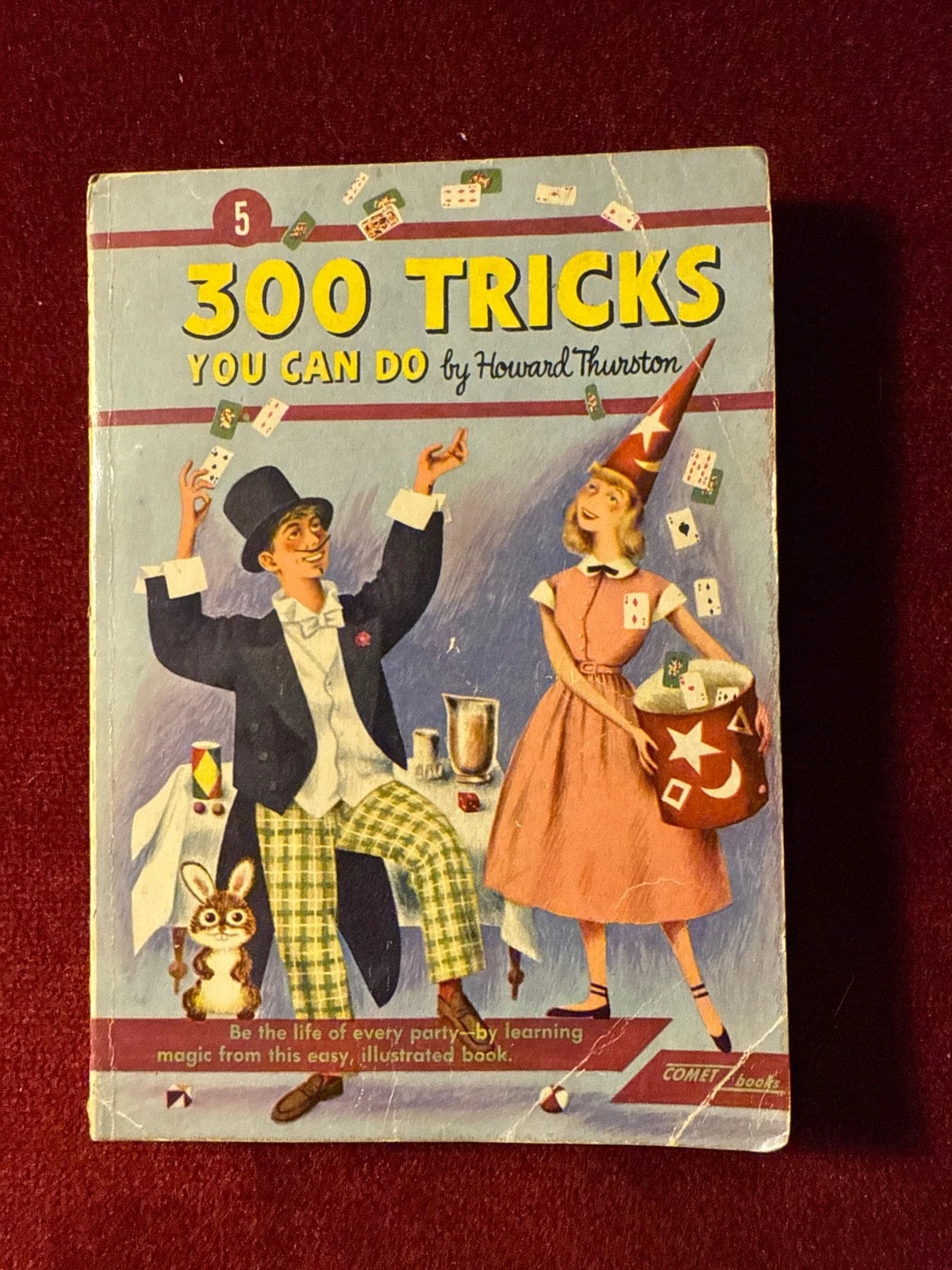 300 Tricks You Can Do by Howard Thurston - Comet Books - 1st Printing 1948 ESTATE