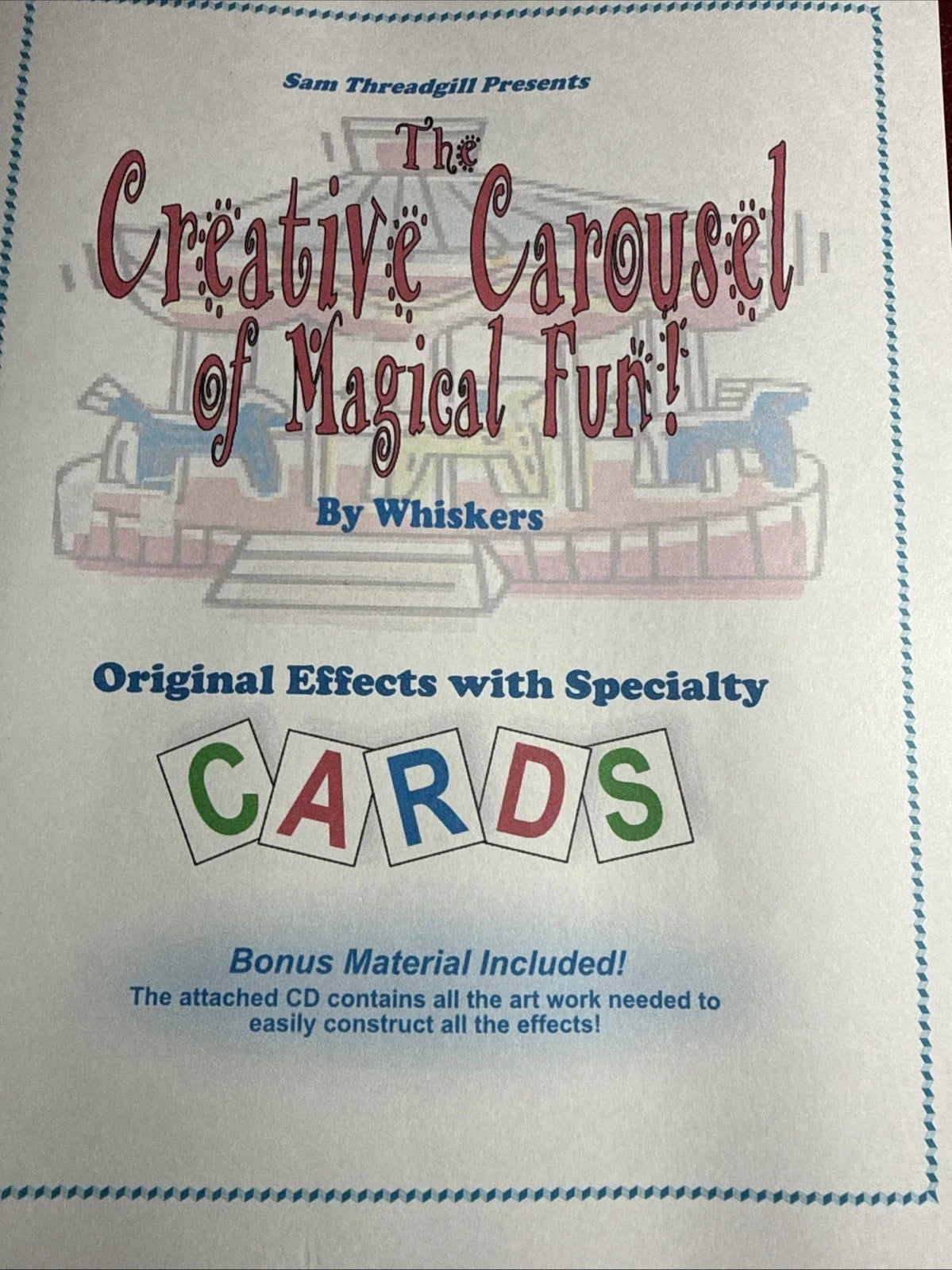 The Creative Carousel Of Fun by Whiskers-original effects with specialty cards 2012