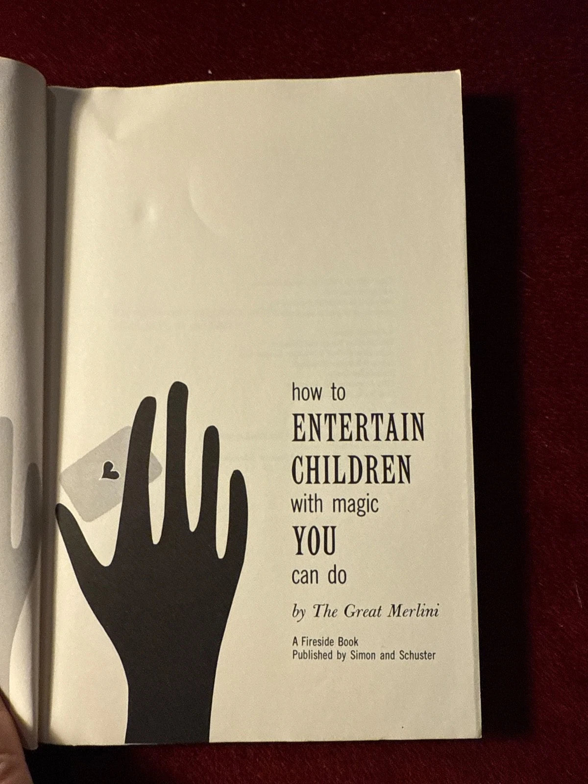 How to Entertain Children with Magic You Can Do by The Great Merlini ESTATE