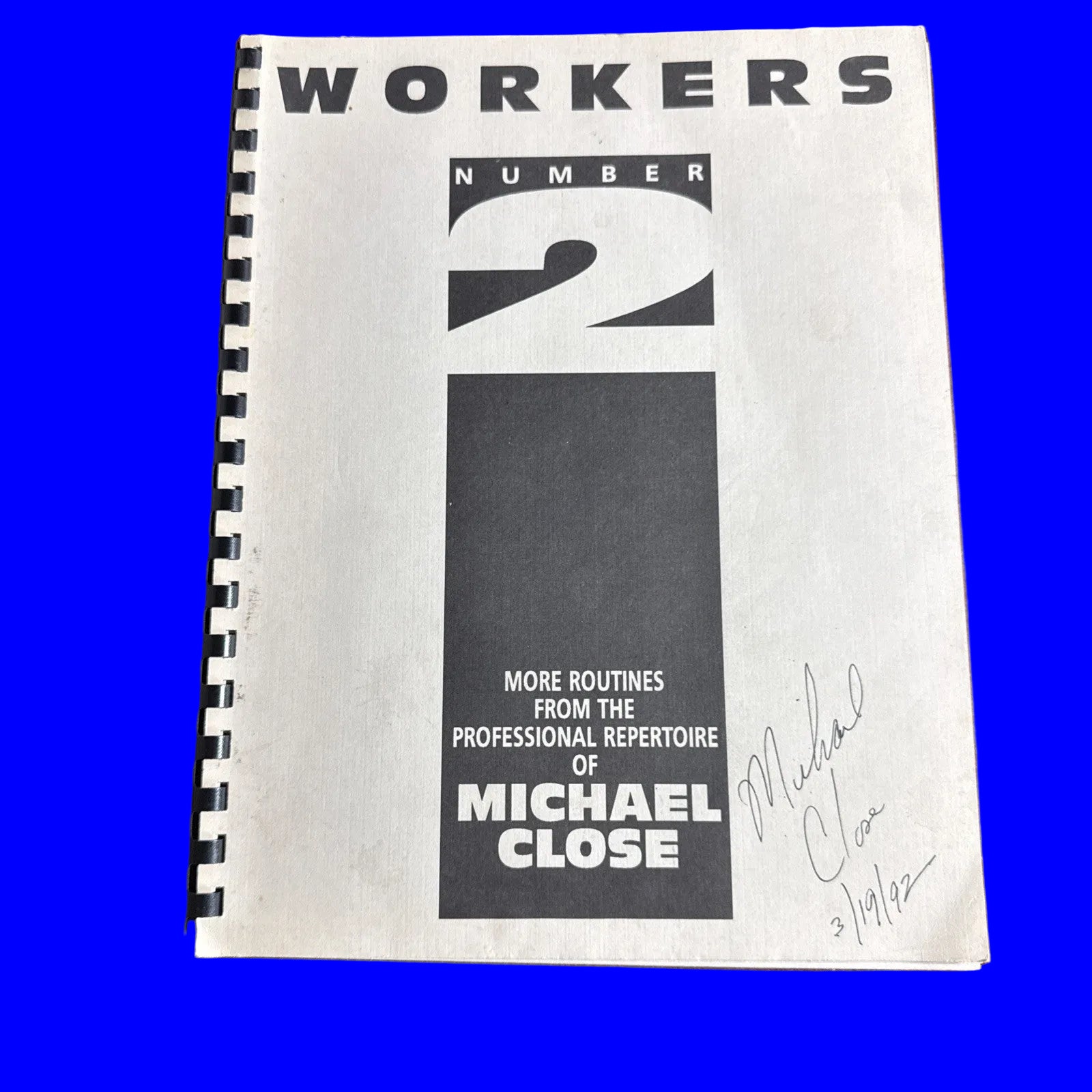 Workers #2 Michael Close SIGNED & INSCRIBED - 1992 ESTATE