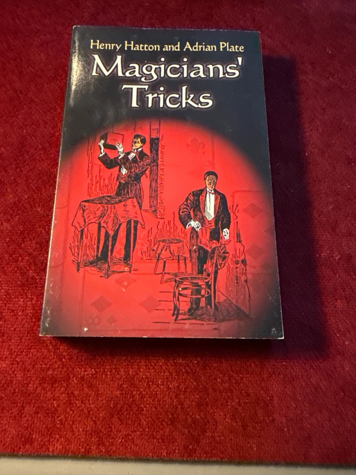 Magicians’ Tricks by Henry Hatton and Adrian Plate ESTATE