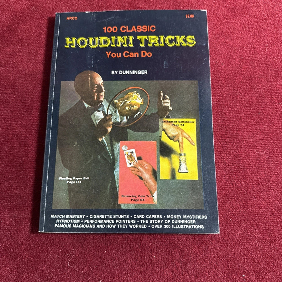 100 Classic Houdini Tricks You Can Do by Dunninger ARCO 1975 ESTATE