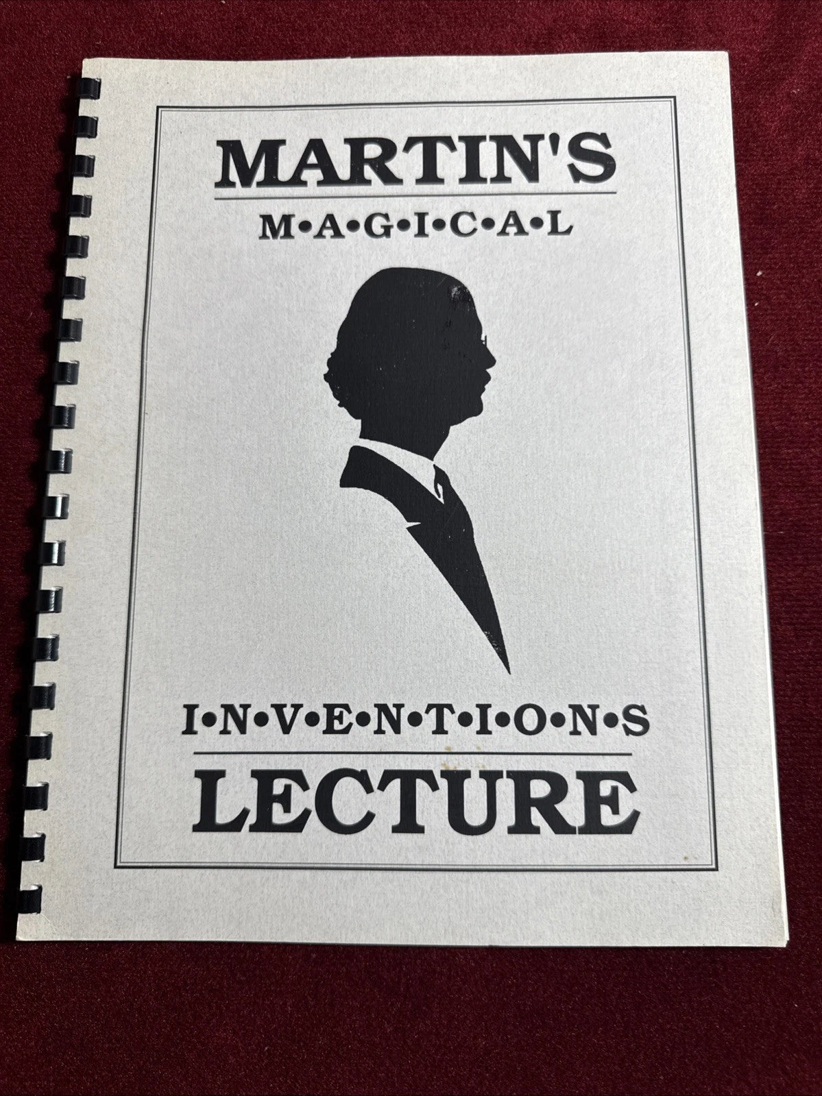 Martin’s Magical Inventions Lecture 1997 MARTIN LEWIS