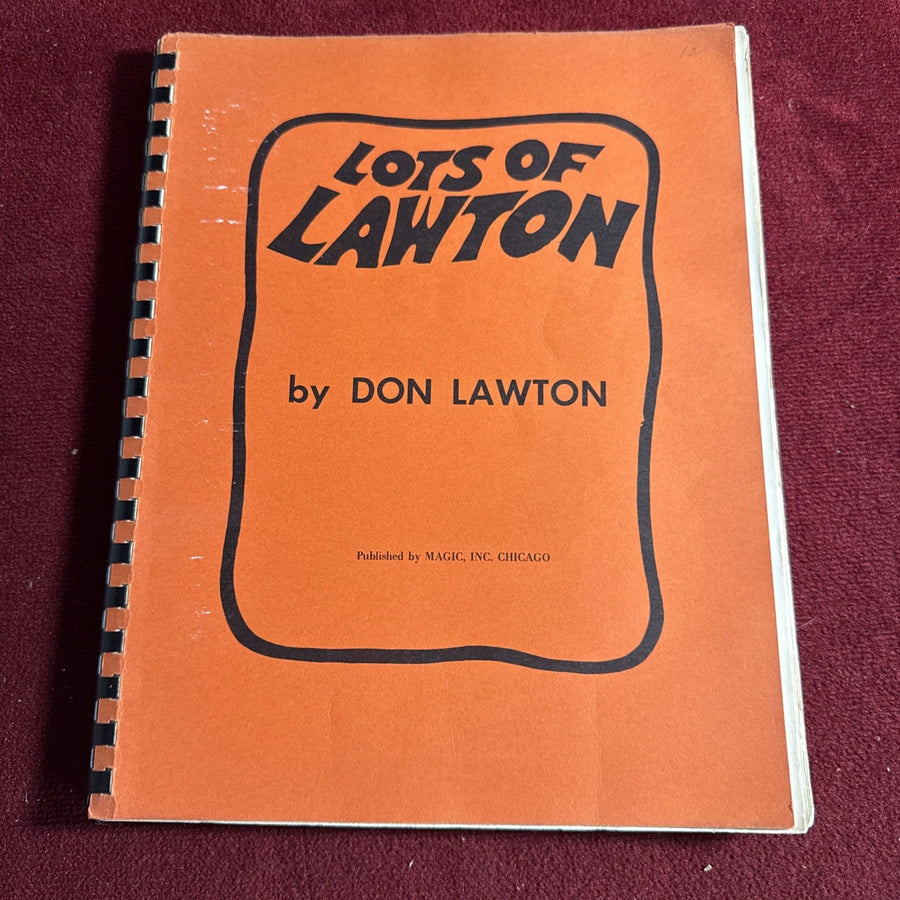 Lots Of Lawton by Don Lawton - Magic Inc - 2nd Pr 1974 ESTATE