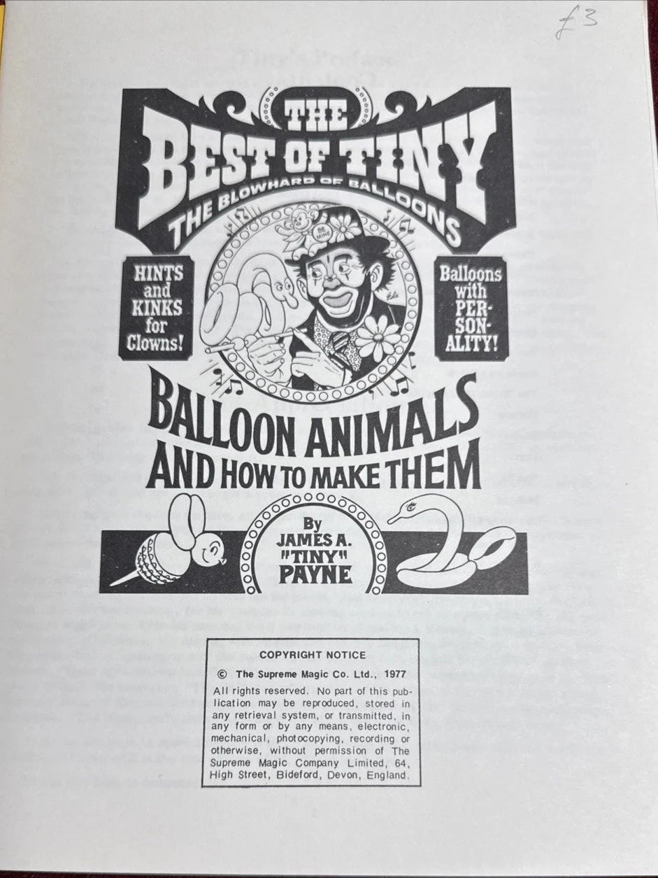 The Best Of Tiny: Blowhard Of Balloons by James “Tiny” Payne - 1977 - Supreme Magic ESTATE