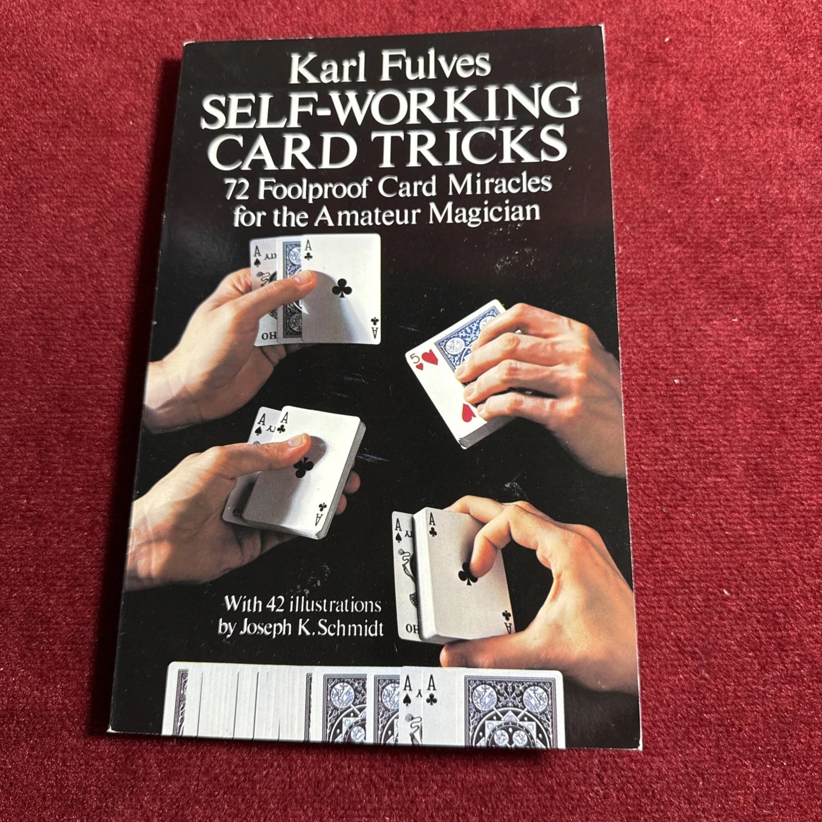 Self-Working Card Tricks: 72 Foolproof Card Miracles for the Amateur Karl Fulves ESTATE