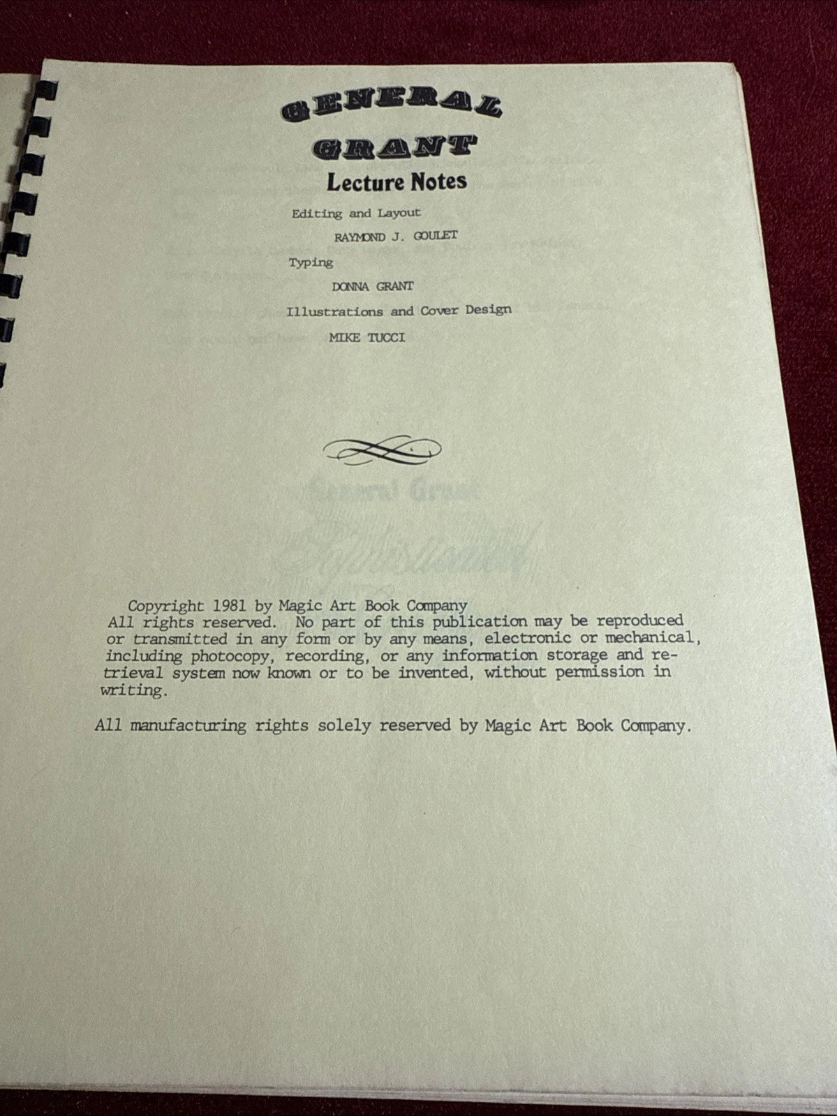 How to Make a Living: Stealing Doves of Course Signed General Grant 1981 ESTATE