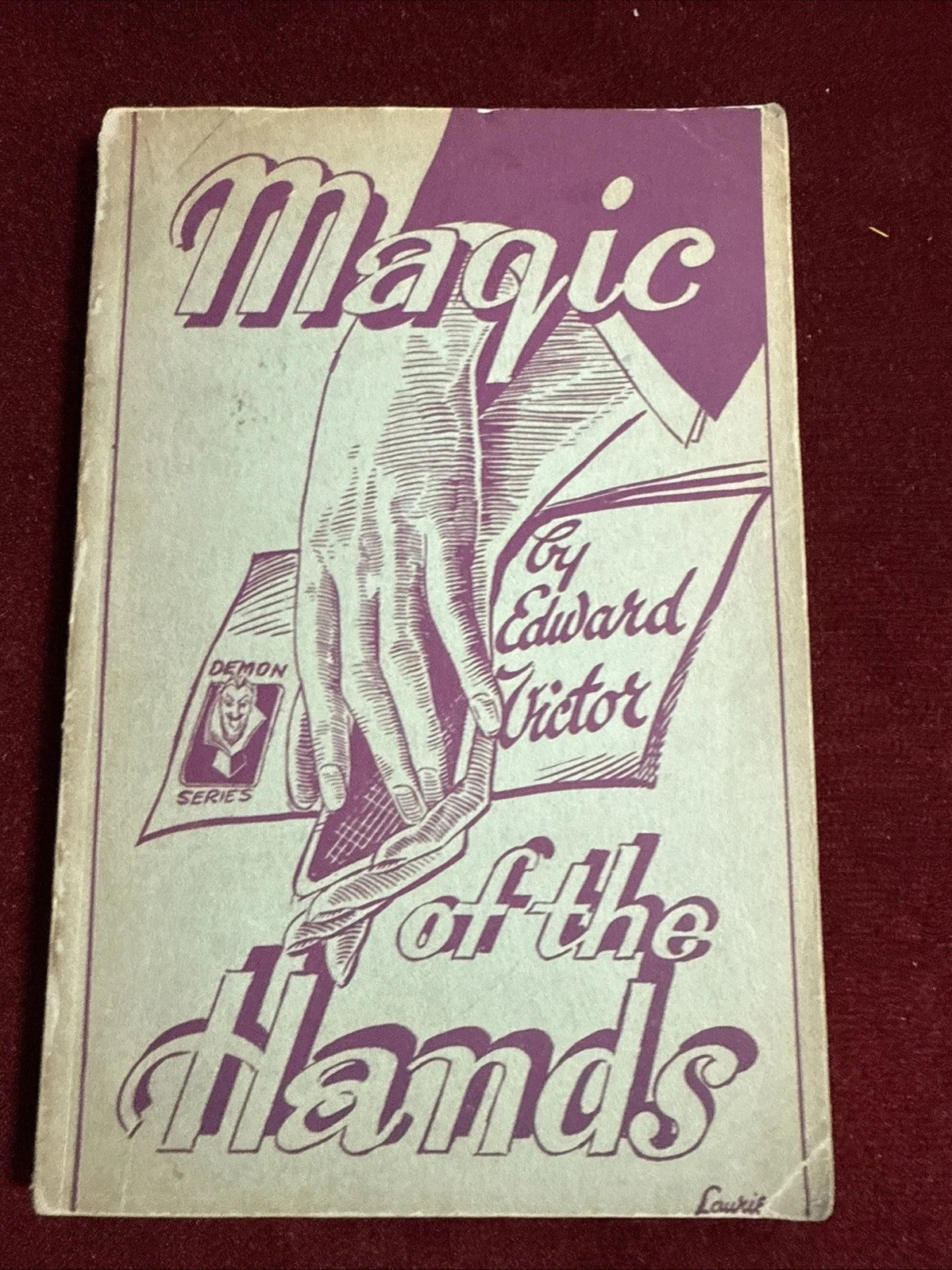 Magic Of The Hands Edward Victor 2nd Ed. 1942 Sleight Of Hand ESTATE